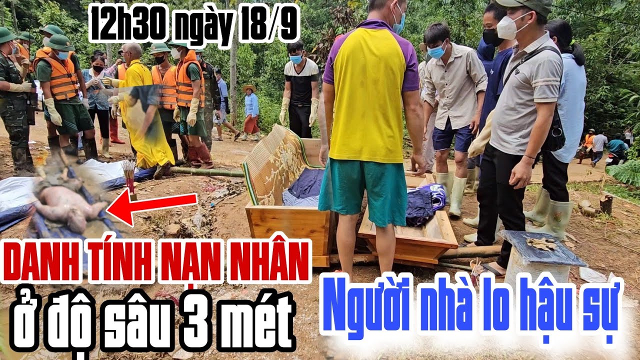 Danh tinh nạn nhân sâu 3 mét người thân đưa về lo hậu sự