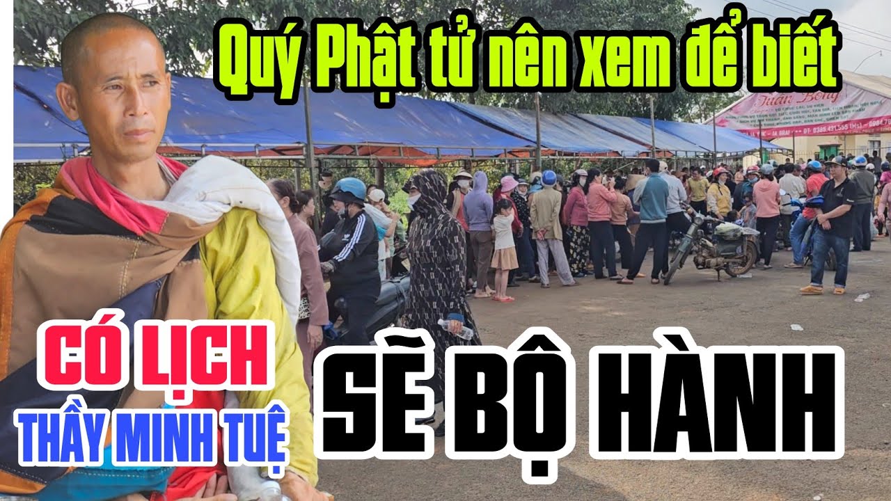 Chích xác lịch THẦY MINH TUỆ Bộ hành ngày nào sẽ có lịch