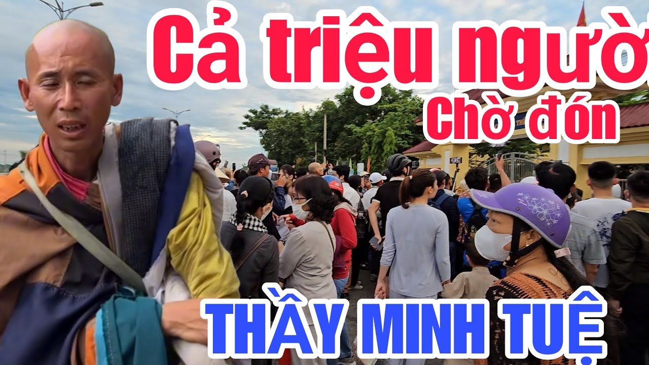 Cả triệu người Chờ đón THẦY MINH TUỆ rúng động thế giới