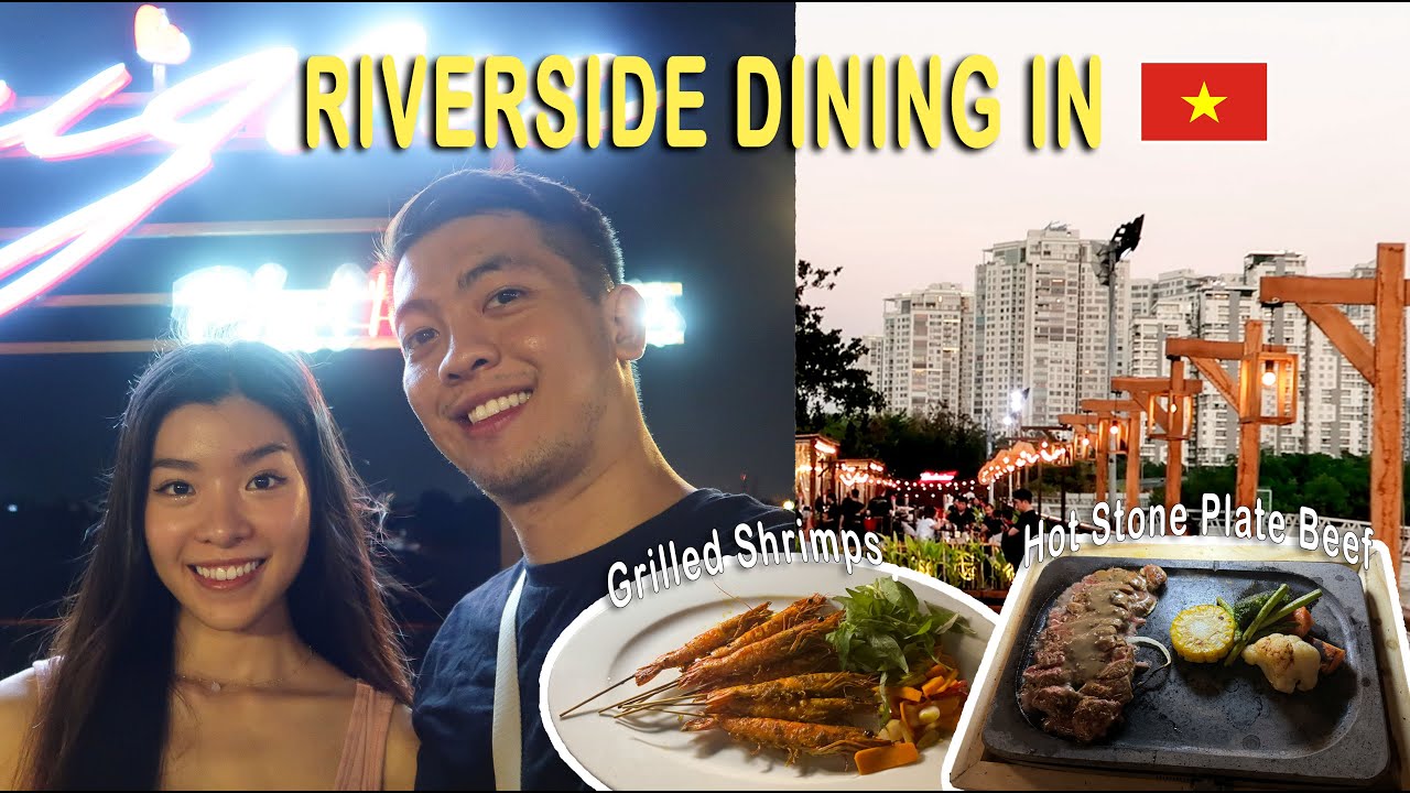 Exploring Vietnam | Binh Khanh Riverside Dining & Live Music in Saigon, Vietnam