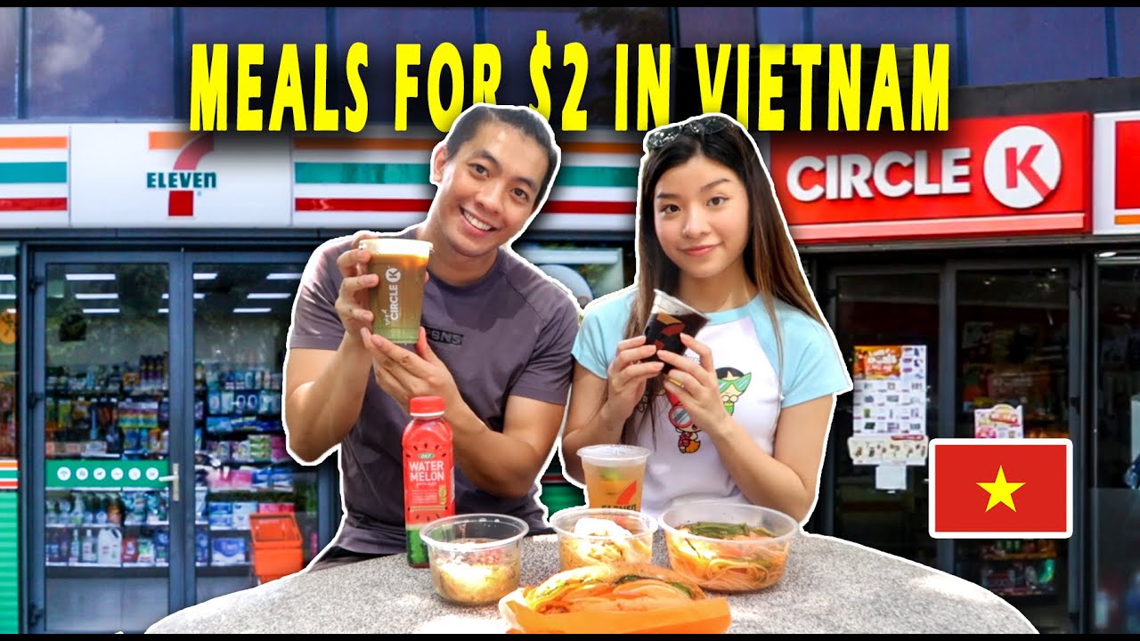 Under $2 Convenience Store Meals in HO CHI MINH CITY (SAIGON), Vietnam (7Eleven & Circle K) 🇻🇳