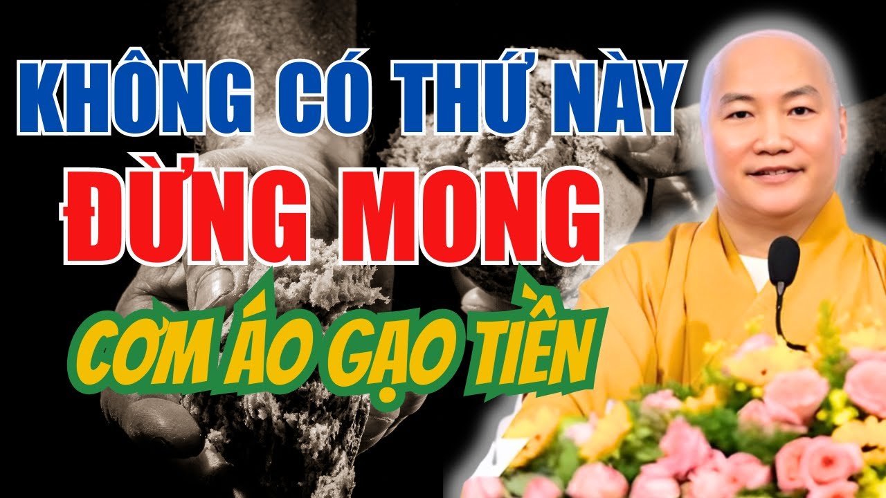 Ở Đời Không Biết Giữ Thứ Này Thì Đừng Mong Cơm Áo Gạo Tiền (NÊN NGHE) - Giảng Pháp Thích Phước Tiến