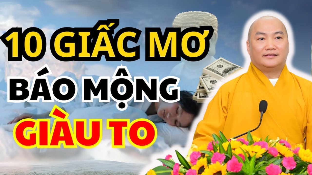 3 Giấc Mơ Báo Mộng Tương Lai Bạn Phải Nhớ| Cuộc Đời Thay Đổi Chỉ Tích Tắc - Thầy Thích Phước Tiến