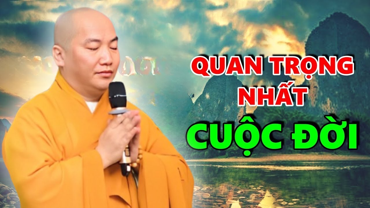 Điều Này Cực Quan Trọng Trong Đời Mà Ít Ai Biết| Nghe Để Không Còn Phiền Não - Thích Phước Tiến