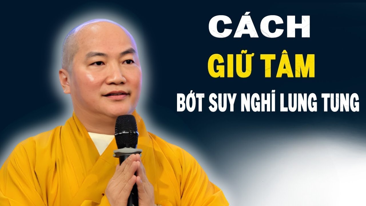 Tâm Bớt Nghĩ Nhiều Cuộc Sống Sẽ An Vui Mới Hạnh Phúc Được (Mới Nhất) - Thích Phước Tiến Thuyết Pháp