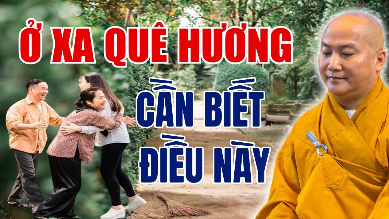 Ai Đang Sống Ở Đất Khách Quê Người Nên Nghe Để Tránh Điều Này (SIÊU HAY) - Thích Phước Tiến