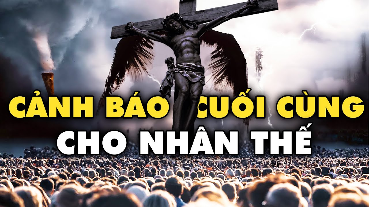 Những Tiên Tri Thảm Khốc Nhất Đang Ứng Nghiệm Nhân Loại Phải Làm Gì? | Thế Giới Cổ Đại