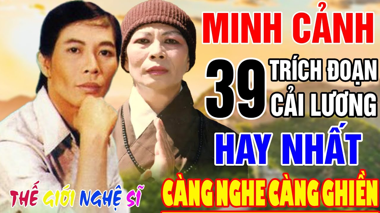 Minh Cảnh -Tuyển Chọn Những Bài Vọng Cổ Hay Nhất Trước 1975 - Giọng Ca Vàng, Càng Nghe Càng Ghiền