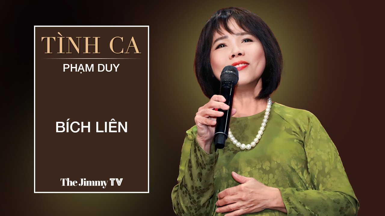 Tình Ca (Phạm Duy) | Bích Liên