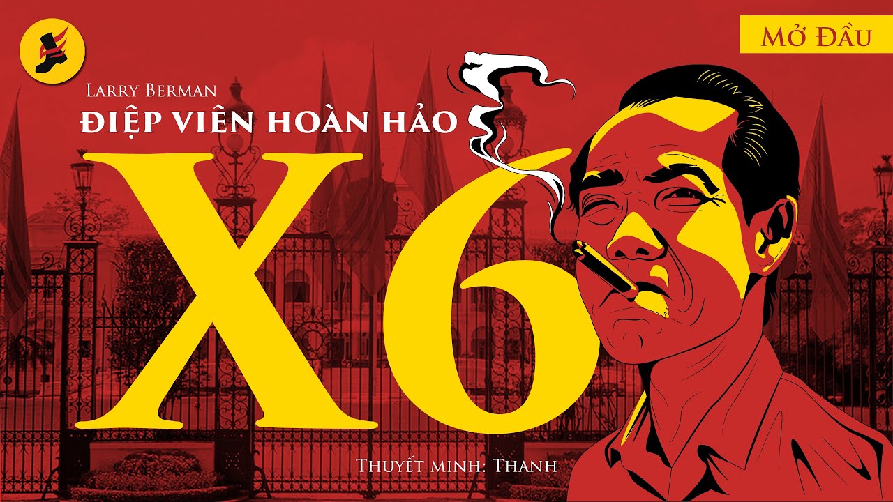 X6 Điệp Viên Hoàn Hảo | Phần Mở Đầu: "Giờ thì tôi có thể thanh thản ra đi được rồi"