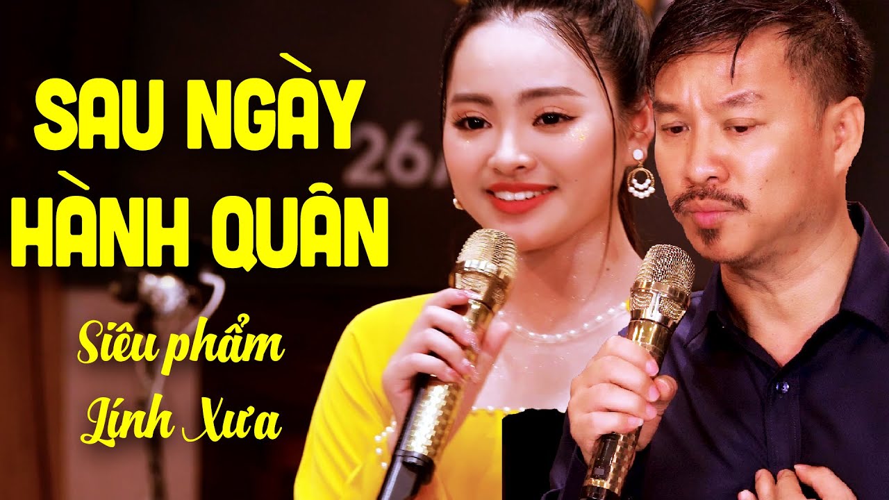 SAU NGÀY HÀNH QUÂN, VÙNG TRƯỚC MẶT - Tuyển Tập Nhạc Lính Siêu Hay Quang Lập & Thu Hường