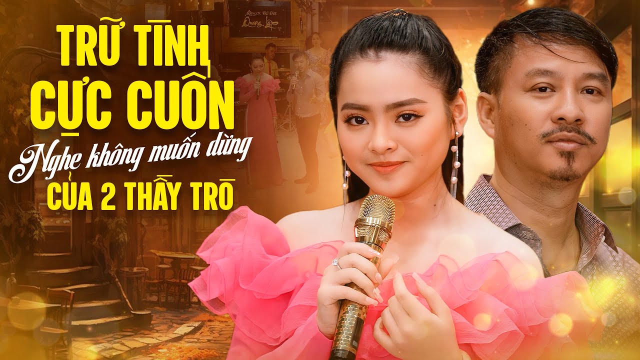 Nhạc Trữ Tình Cực Cuốn Nghe Không Muốn Dừng Của Quang Lập, Thu Hường - LK Trữ Tình Hay Nhất 2024