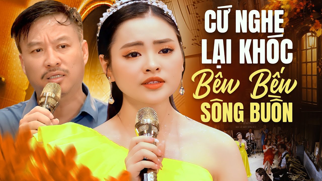 Cứ Nghe Lại Khóc Những Ca Khúc Trữ Tình Buồn Này Của Quang Lập Thu Hường - Nhạc Trữ Tình Tuyển Chọn