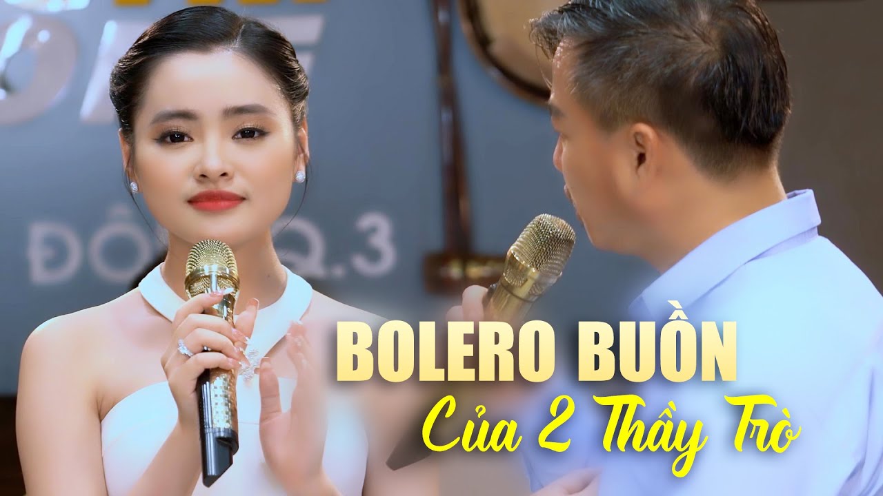 Bolero Buồn Say Đắm Lòng Người Của 2 Thầy Trò Quang Lập, Thu Hường - Nhạc Vàng Bolero Tuyển Tập