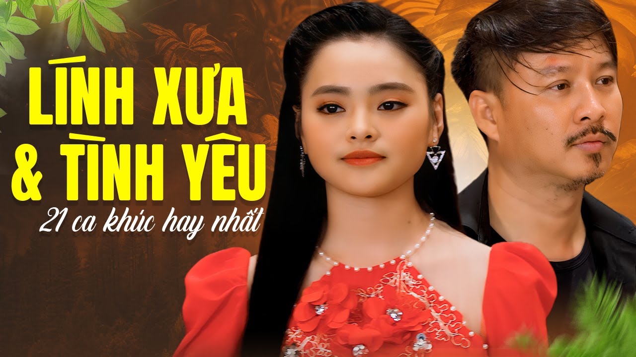 Lịm Tim Với 21 Ca Khúc Lính Xưa & Tình Yêu Này Của Quang Lập Thu Hường - Nhạc Lính Đi Cùng Năm Tháng