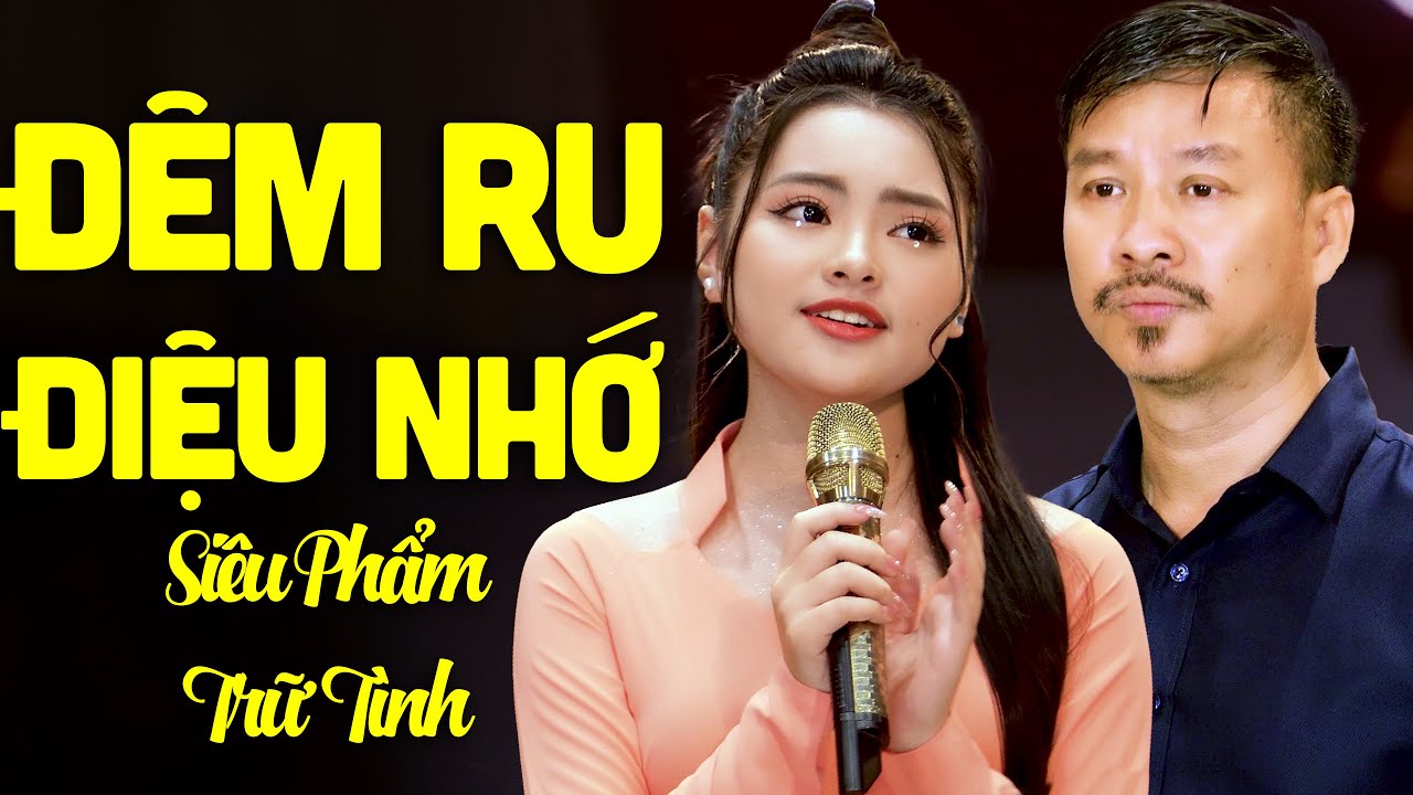 ĐÊM RU ĐIỆU NHỚ, BÊN BẾN SÔNG BUỒN - 10 Ca Khúc Trữ Tình Siêu Hay Quang Lập & Thu Hường