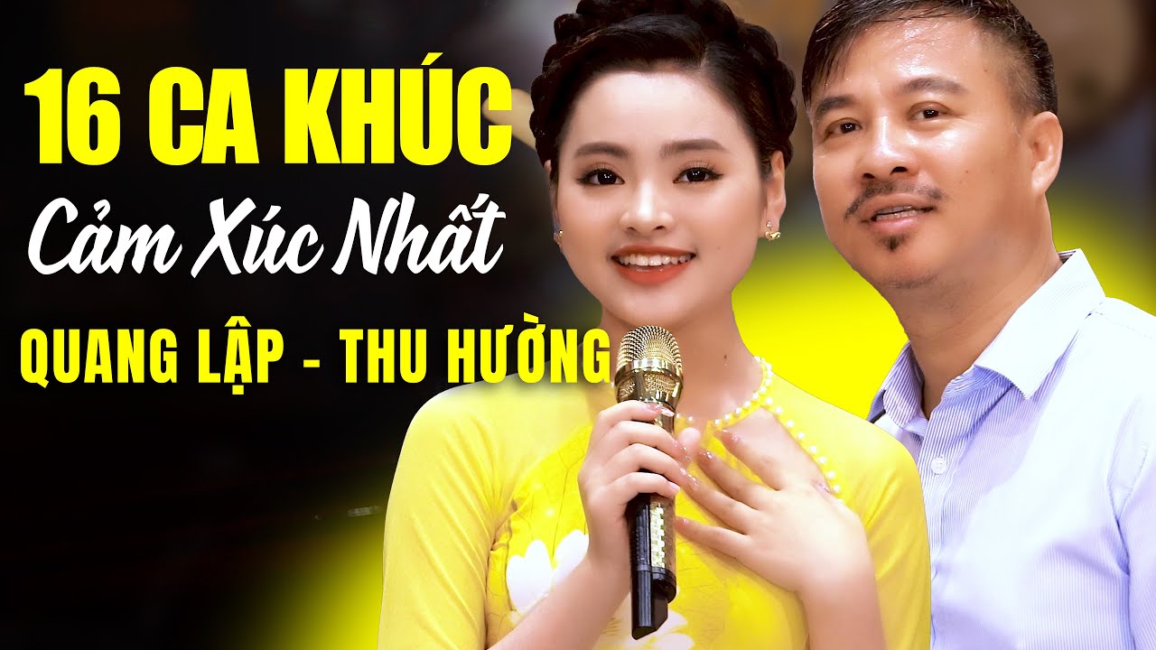 16 Ca Khúc Cảm Xúc Nhất Của Quang Lập, Thu Hường - Trữ Tình Bolero NGHE CẢ NGÀY KHÔNG CHÁN