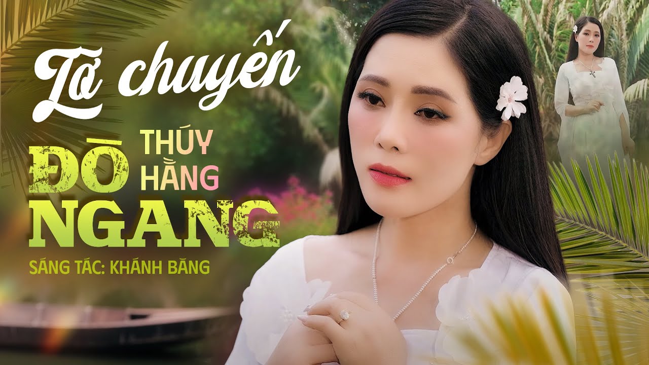 Lỡ Chuyến Đò Ngang - Thúy Hằng | MV Trữ Tình Bolero Hay Nhất 2024