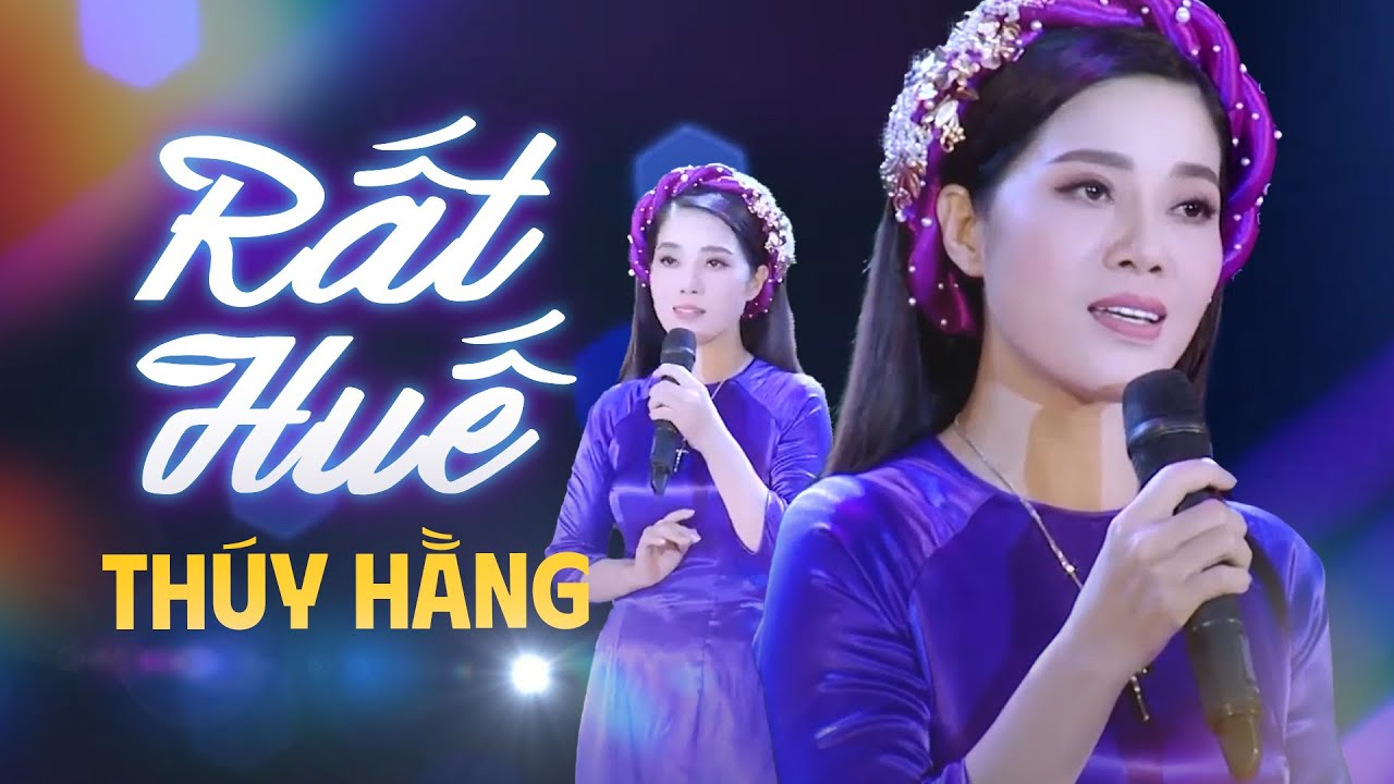 Rất Huế - Thúy Hằng | Nhạc Huế Xưa Hay Nhất Làm Tan Vỡ Triệu Con Tim Khi Nghe