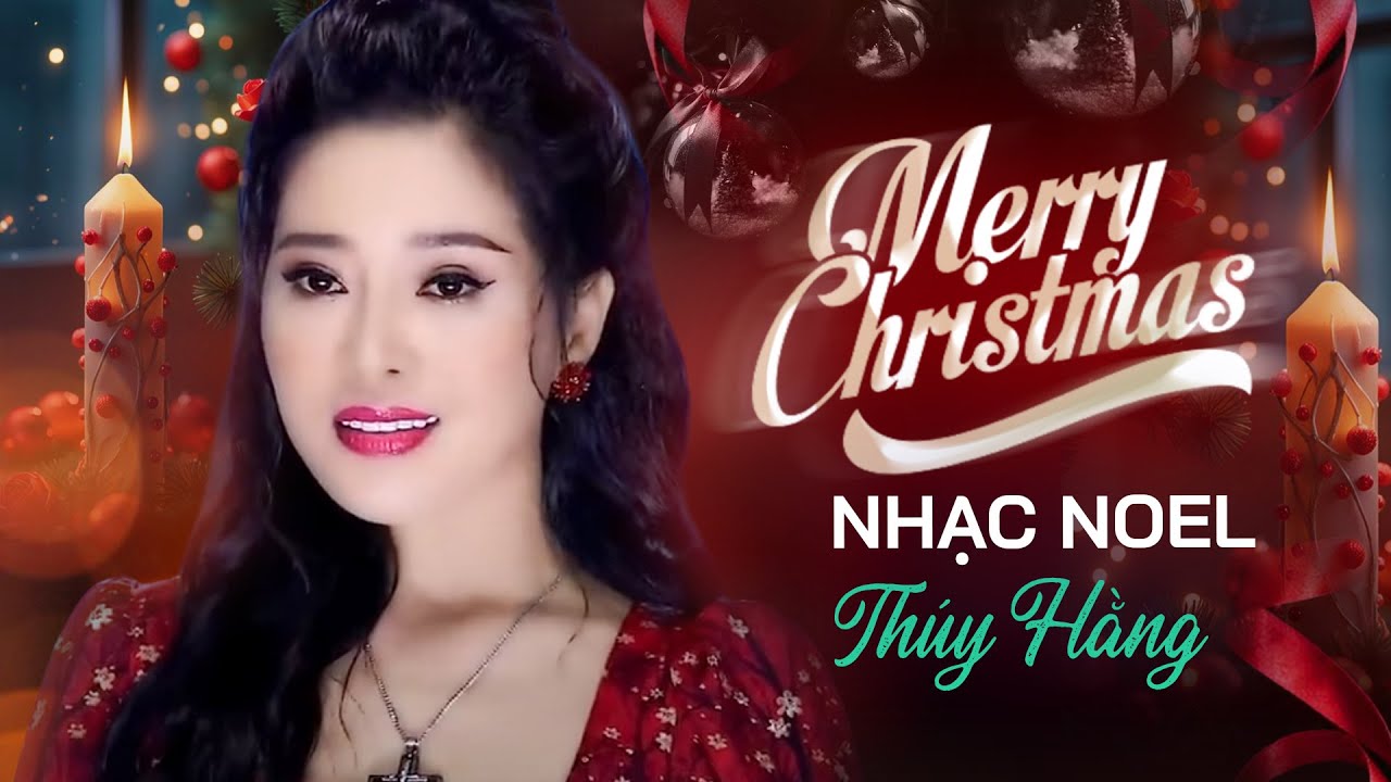 Tuyển Chọn Nhạc Giáng Sinh Hải Ngoại Bất Hủ - Thúy Hằng | Nhạc Chúa Giáng Sinh Hay Nhất