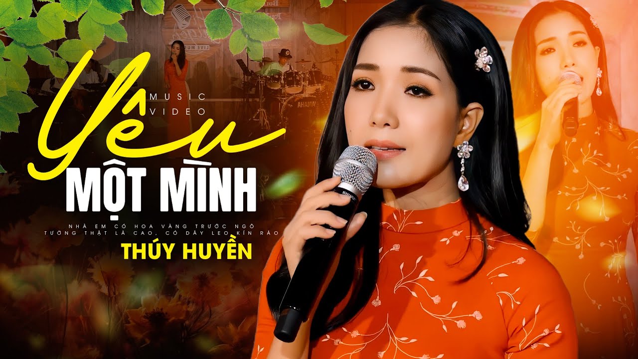 Yêu Một Mình - Thúy Huyền | Đứng Tim Khi Nghe Ca Khúc Này