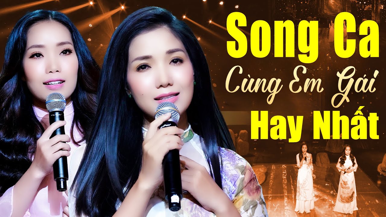 Tuyển Tập Những Ca Khúc Song Ca Cùng Em Gái Hay Nhất Của Thúy Huyền ft. Thanh Hồng