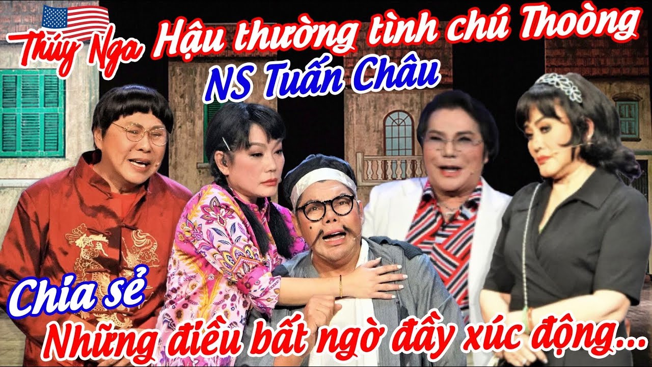 Hậu trường Tình chú Thoòng.. NS Tuấn Châu chia sẻ những điều bất ngờ đầy xúc động…