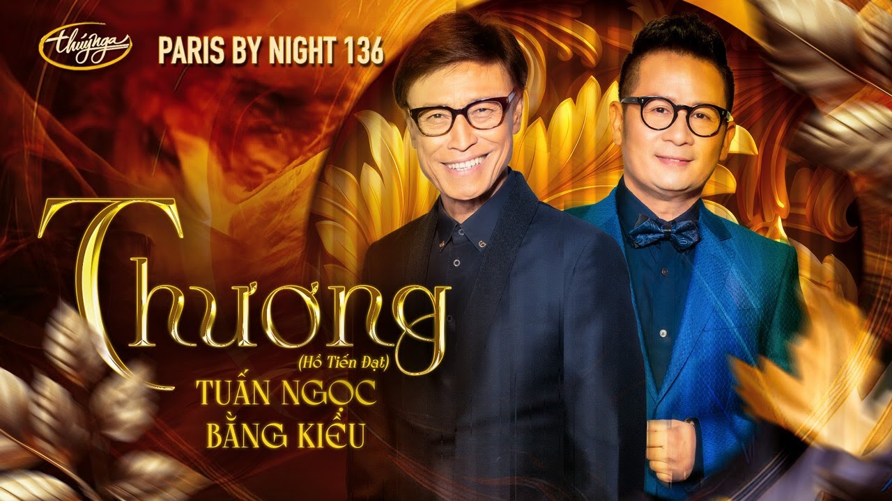 PBN136 | Tuấn Ngọc & Bằng Kiều - Thương