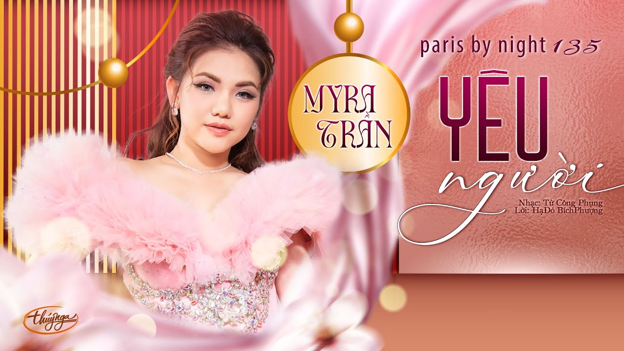 PBN135 | Myra Trần - Yêu Người