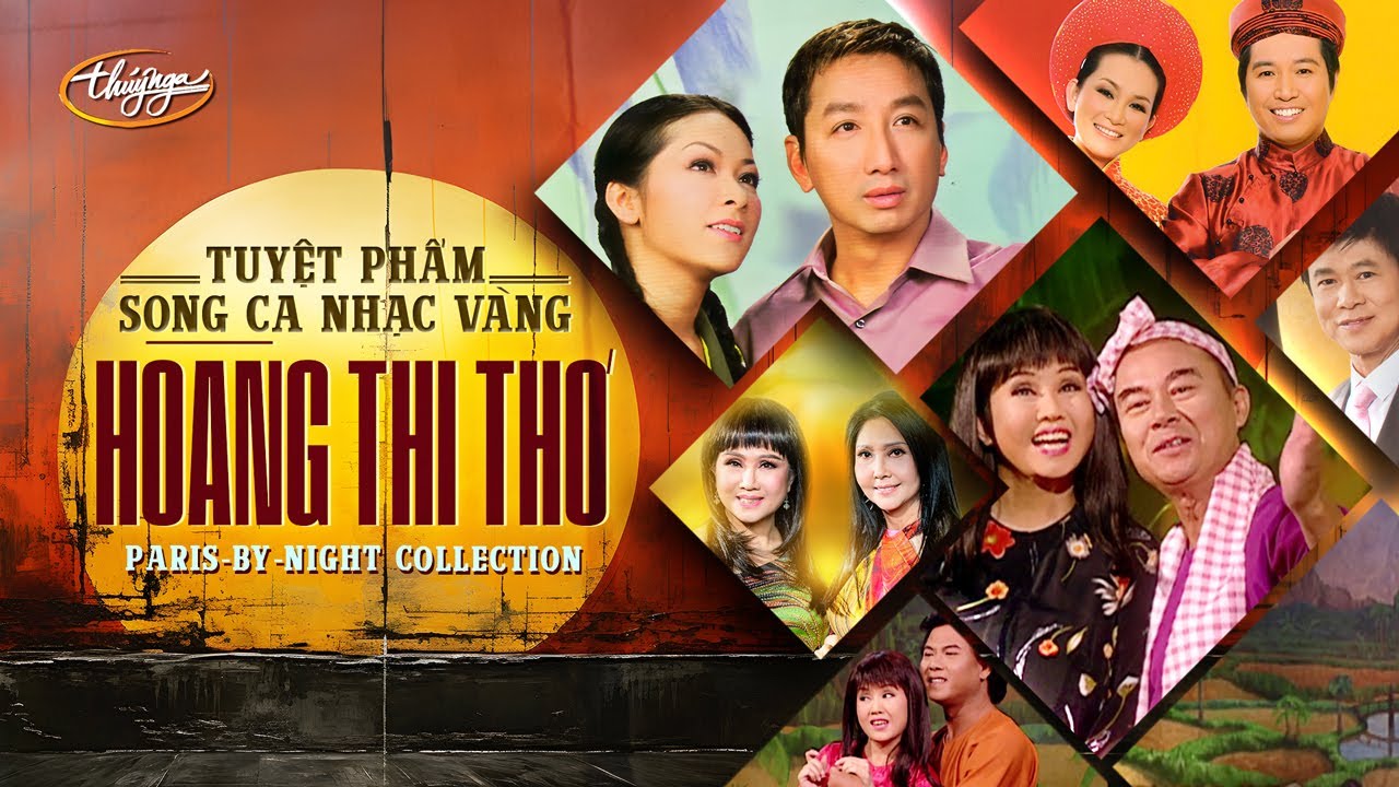 Tuyệt Phẩm Song Ca Nhạc Vàng Hoàng Thi Thơ | PBN Collection