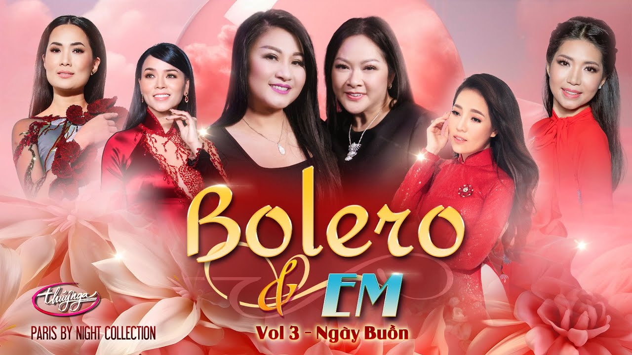 PBN Collection | Bolero & Em Vol 3 | Ngày Buồn