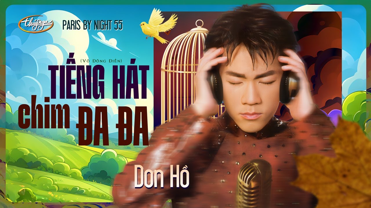 PBN 55 | Don Hồ - Tiếng Hát Chim Đa Đa