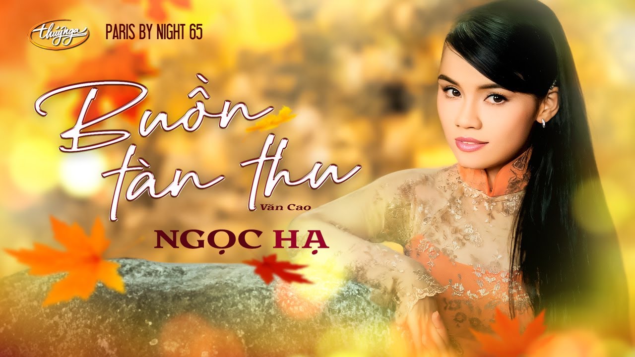 PBN 65 | Ngọc Hạ - Buồn Tàn Thu