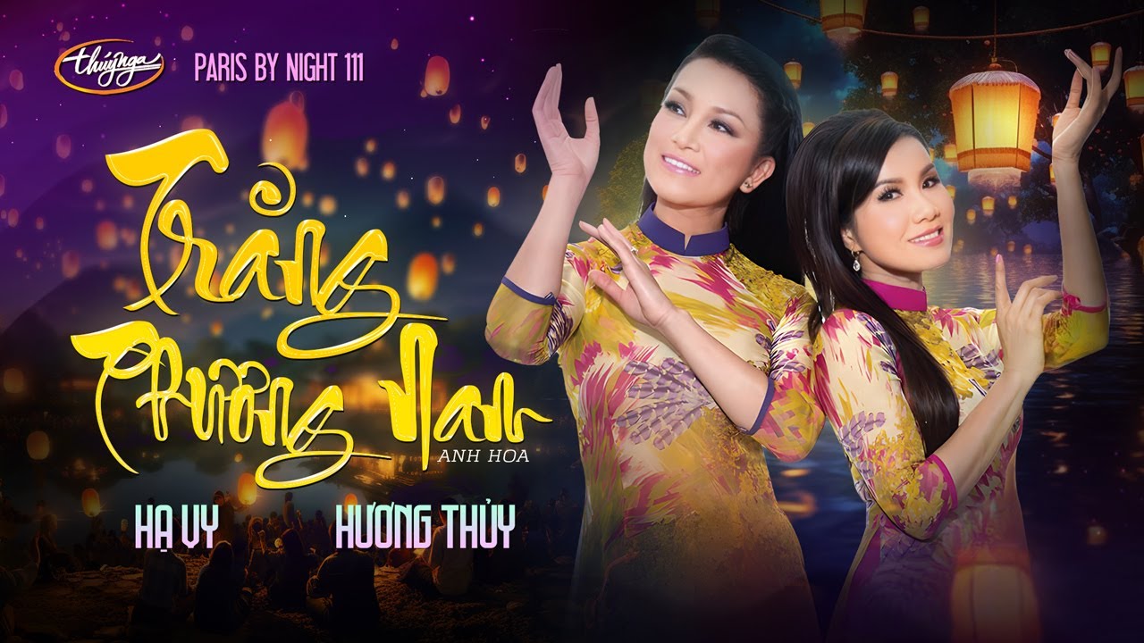 PBN 111 | Hương Thủy & Hạ Vy - Trăng Phương Nam