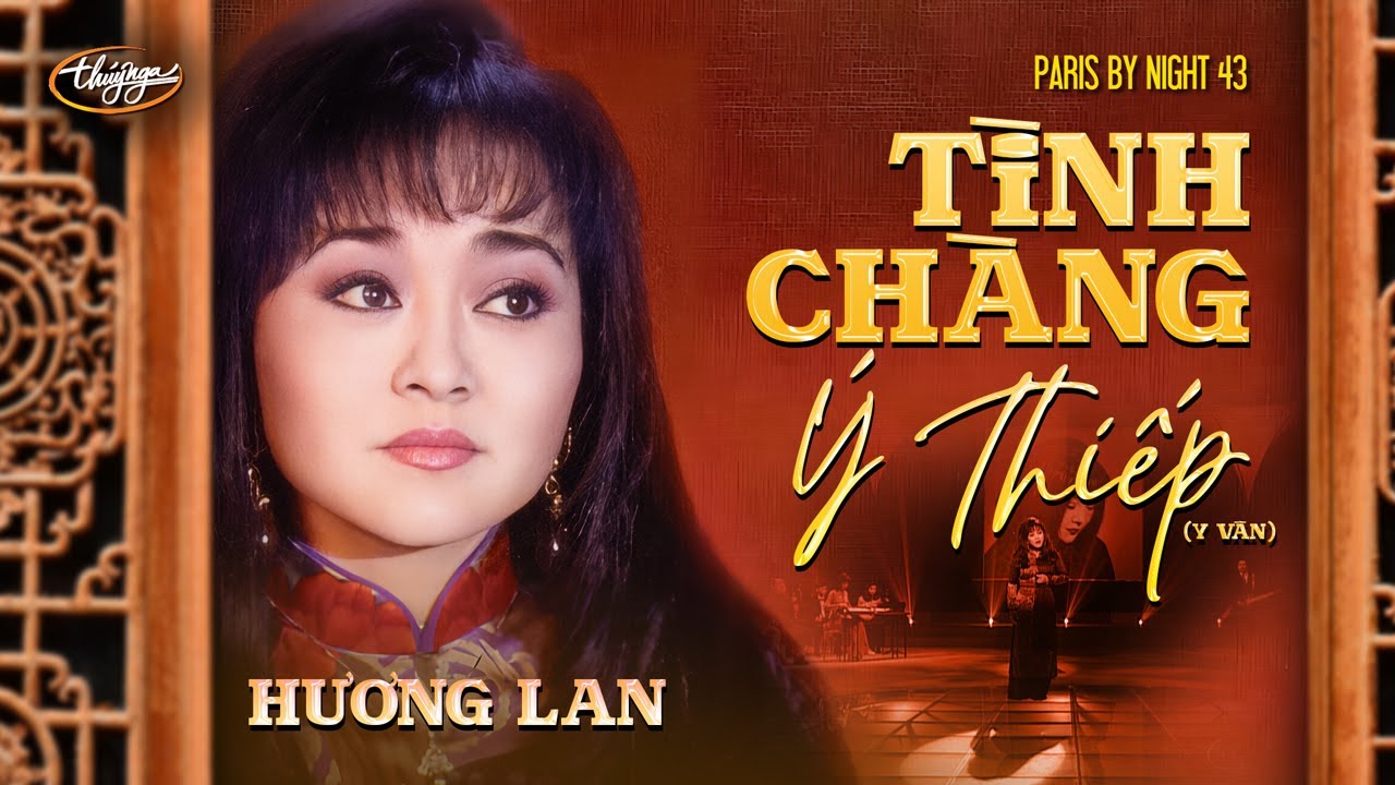 PBN 43 | Hương Lan - Tình Chàng Ý Thiếp