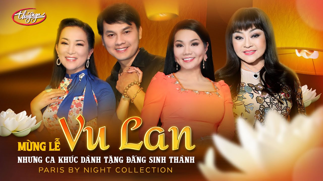 PBN Collection | Mừng Lễ Vu Lan - Những Ca Khúc Dành Tặng Đấng Sinh Thành