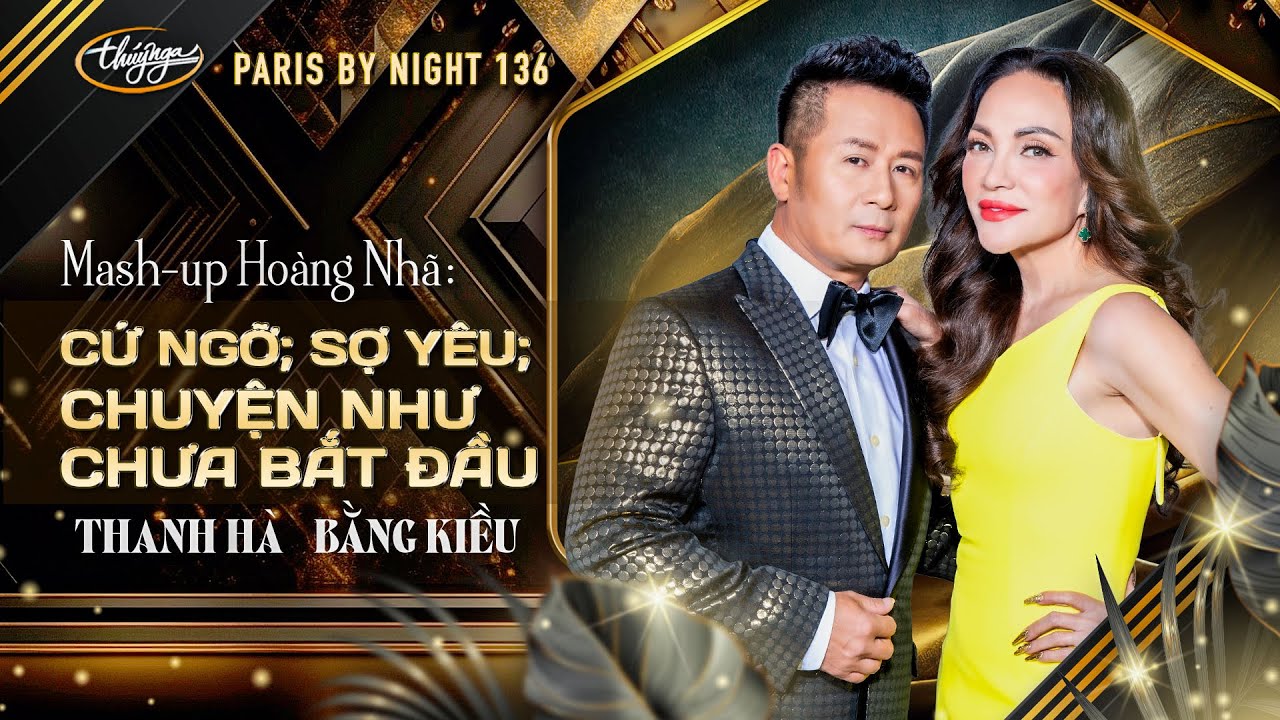 PBN136 | Thanh Hà & Bằng Kiều - MashUp Chuyện Như Chưa Bắt Đầu, Cứ Ngỡ, Sợ Yêu