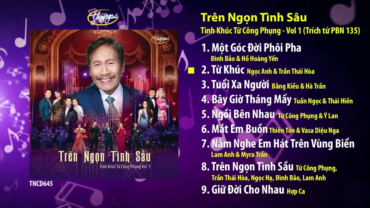 CD Trên Ngọn Tình Sầu | Tình Khúc Từ Công Phụng Vol 1 | TNCD645