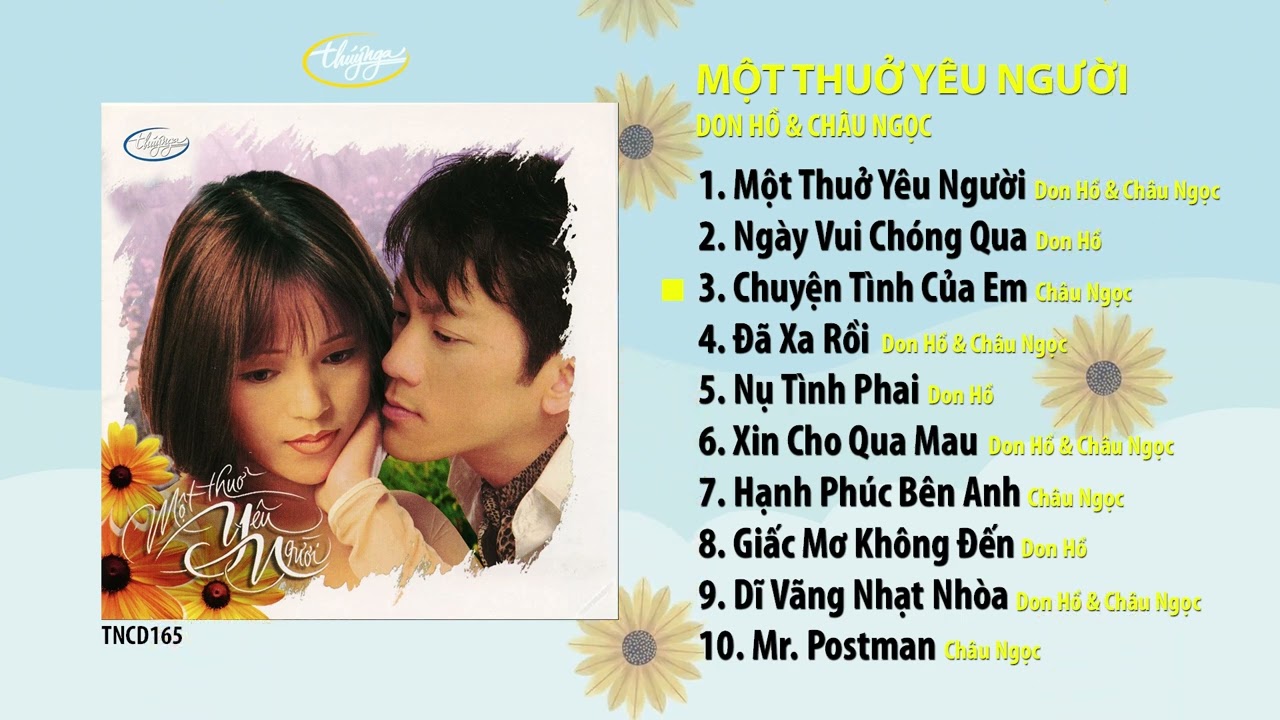 Don Hồ & Châu Ngọc - CD Một Thuở Yêu Người  | TNCD165