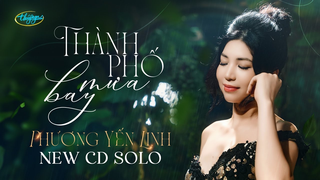 Phương Yến Linh - CD Thành Phố Mưa Bay