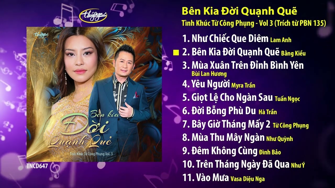 CD Bên Kia Đời Quạnh Quẽ | Tình Khúc Từ Công Phụng Vol 3 | TNCD647