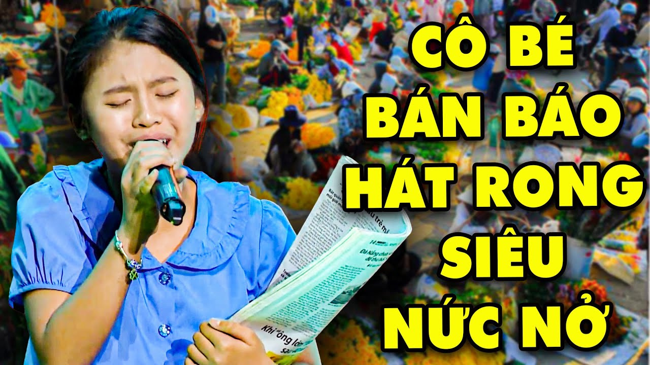 CÔ BÉ BÁN BÁO HÁT RONG SIÊU NỨC NỞ Khiến Cả Trường Quay Ai Cũng NGHẸN NGÀO Những Ngày CẬN TẾT | THVL