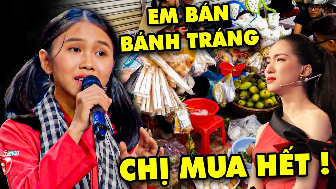 CÔ BÉ MIỀN TÂY BÁN BÁNH TRÁNG Cất Giọng Hát Khiến Giám Khảo Hoà Minzy XÚC ĐỘNG MUA HẾT GÁNH | THVL