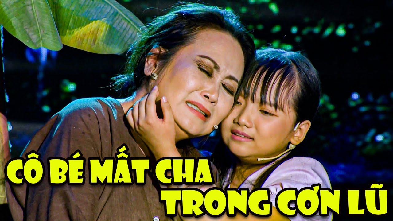 CÔ BÉ MẤT CHA TRONG CƠN LŨ Cất Giọng Hát ĐẦY NẤC NGHẸN Khiến Cả Trường Quay Nghe CHẠNH LÒNG | THVL