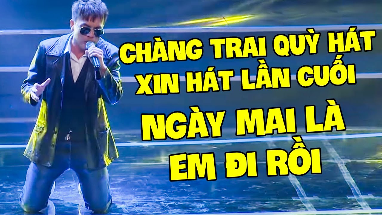 Anh Trai Xã Hội QUỲ HÁT XIN CA LẦN CUỐI Vì Không Biết Bao Giờ Mới Được Hát Nữa Có Giọng Ca TRỜI PHÚ