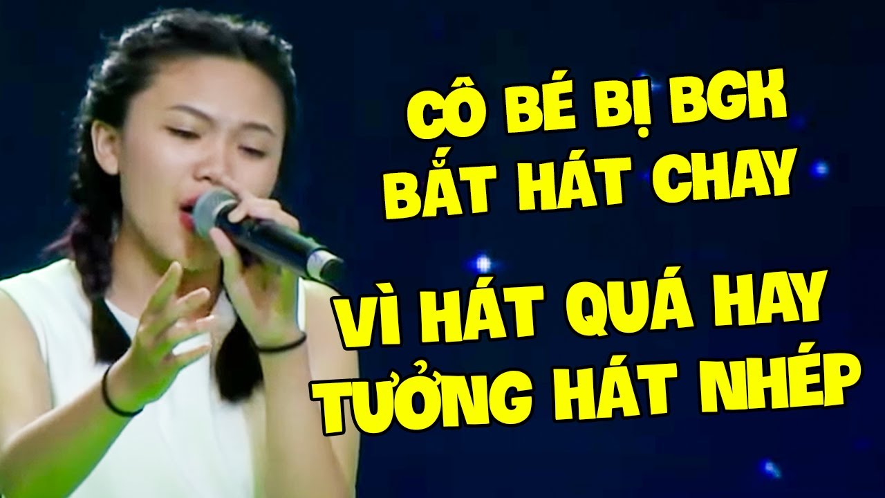 Cô Bé Bị BGK Bắt Hay Chay Vì Giọng Ca Quá Hay Tưởng Đang Hát Nhép AI NGHE CŨNG HOẢNG HỐT | THVL