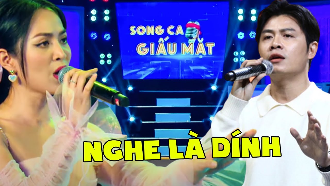 Những BẢN SONG CA NGHE LÀ DÍNH của Song Ca Giấu Mặt | TỔNG HỢP SONG CA GIẤU MẶT 2023