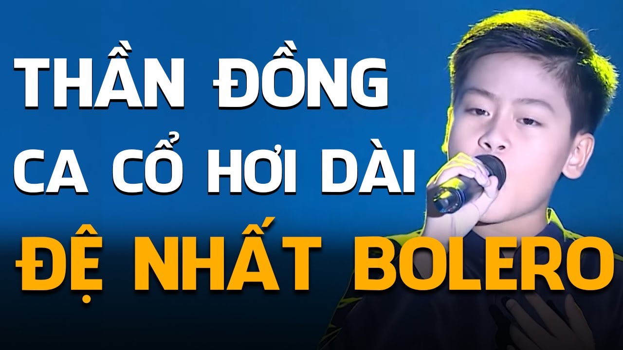 THẦN ĐỒNG BOLERO 7 TUỔI Trổ Tài Hát "CA CỔ HƠI DÀI" Cực Đỉnh RU NGỦ CẢ KHÁN ĐÀI | THVL