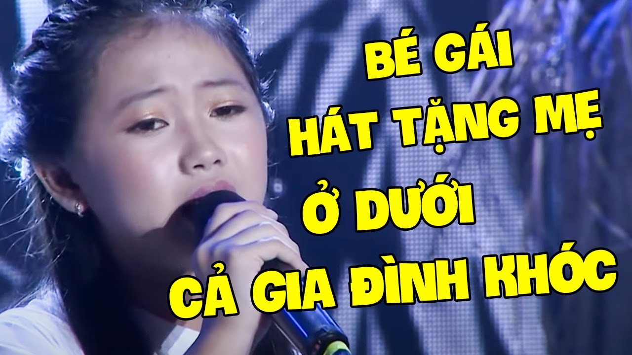 Nhí 8 Tuổi HÁT TẶNG MẸ Nhìn Xuống Thấy CẢ GIA ĐÌNH KHÓC Vì Quá Xúc Động | Tuyệt Đỉnh Song Ca Nhí