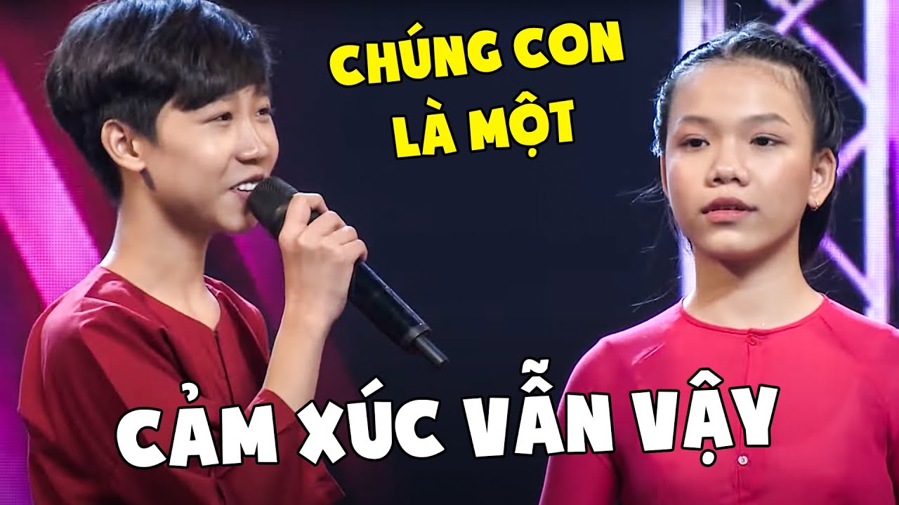 CHÚNG CON LÀ MỘT -Cặp song ca bạn thân với CHẤT GIỌNG SIÊU HAY, SIÊU ĂN Ý làm cả trường quay ĐỐN TIM